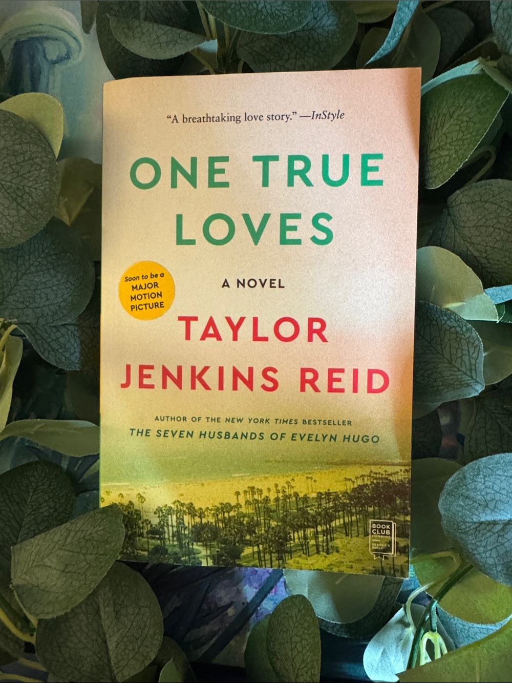 One True Loves by Taylor Jenkins Reid